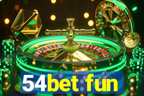 54bet fun